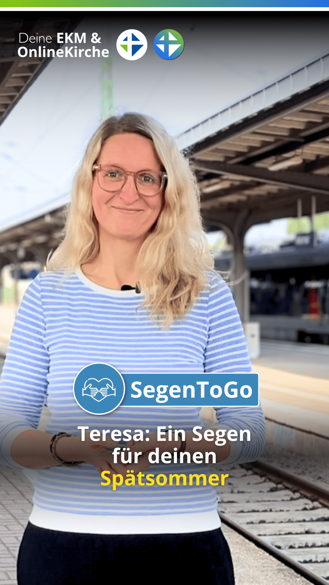 SegenToGo Video mit Teresa, die einen Segen für den Spätsommer spendet, online Kirche und christliche Gemeinschaft im digitalen Zeitalter, christliche Botschaft, Gebet, Segen, Kirche, evangelisch, spirituell,.