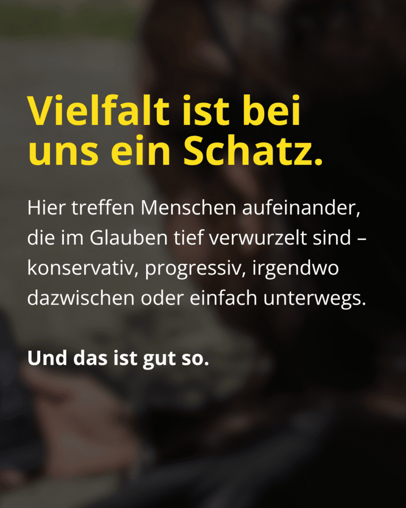 Vielfalt ist bei uns ein Schatz, Menschen treffen sich in der OnlineKirche, egal ob konservativ, progressiv oder unterwegs.