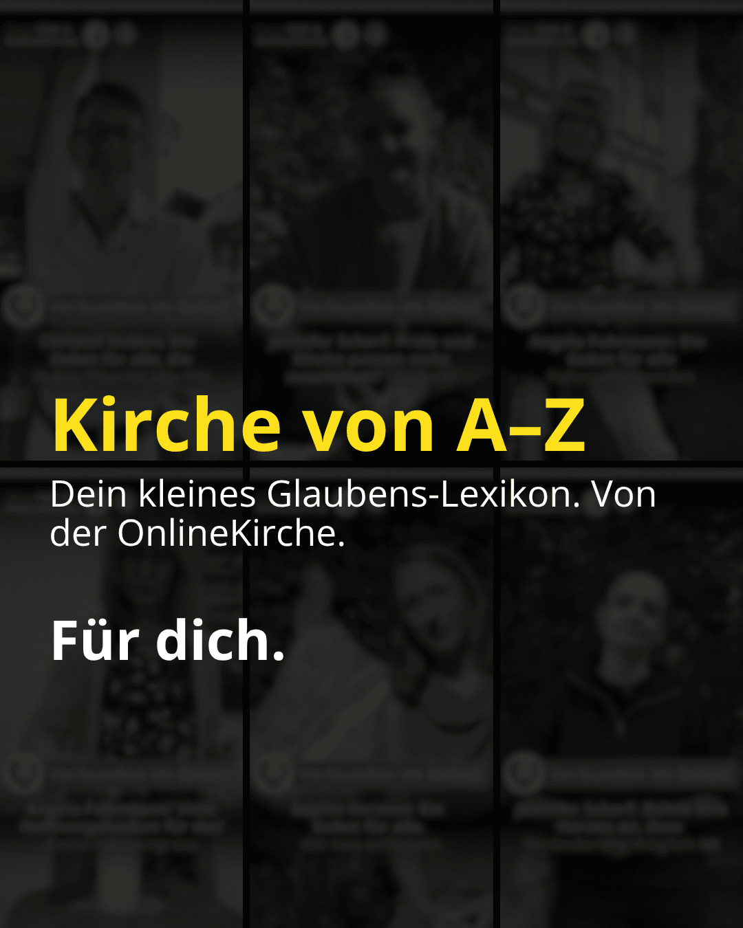 Text vor dunklem Hintergrund. Slidertext. Kirche von A-Z. Für dich.