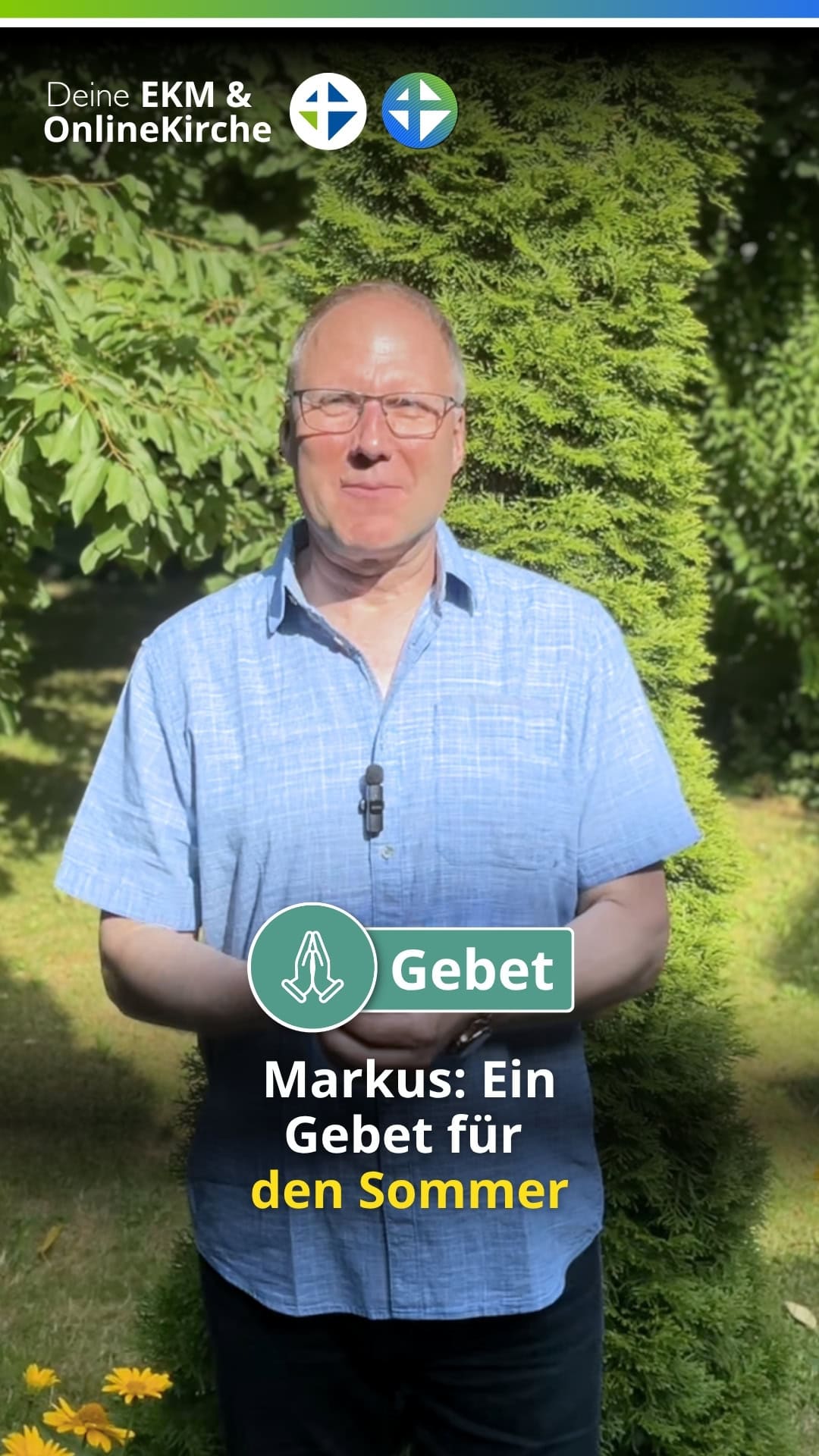 Video: Gebet-Markus-Sommer-072026 - Gebete